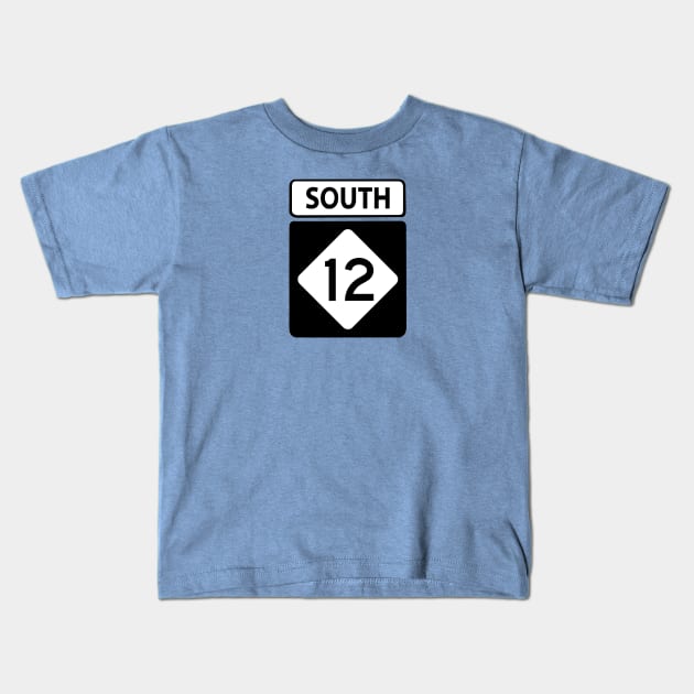 Highway 12 South Sign Kids T-Shirt by Trent Tides